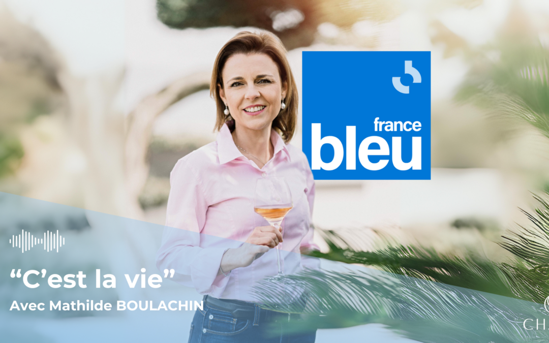 Mathilde Boulachin sur France Bleu – L&rsquo;essor des vins sans alcool au cœur de l&rsquo;émission « C&rsquo;est la vie ! »
