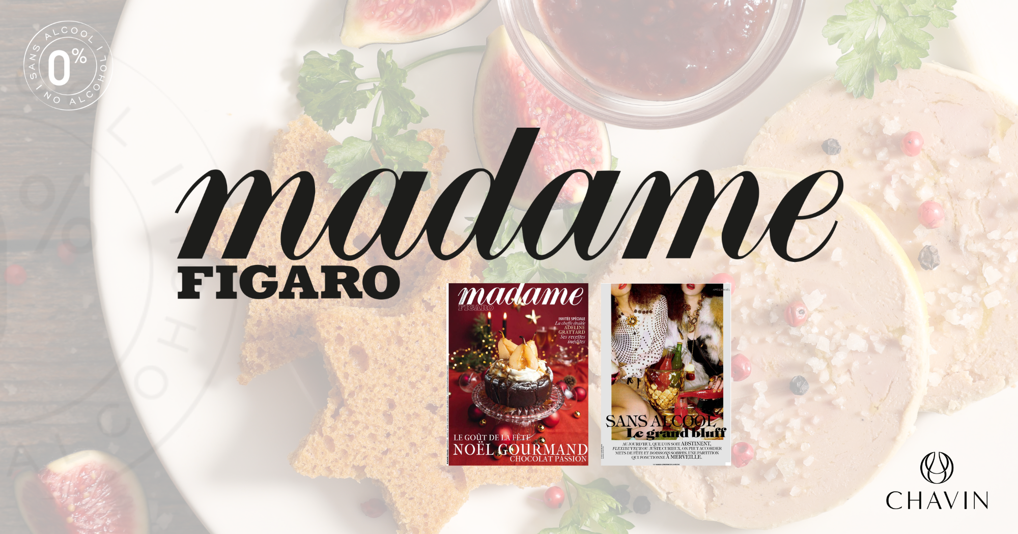 Chavin - Pierre Zéro Prestige Blanc à l’honneur dans Madame Figaro