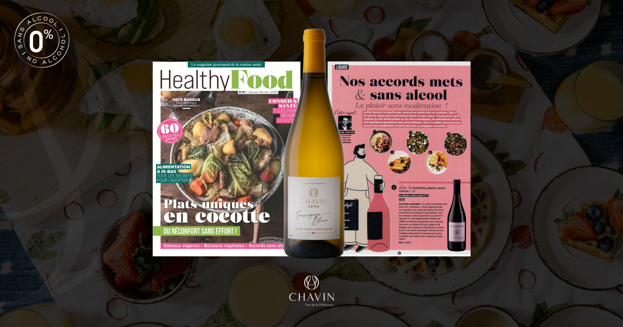 Chavin - Des accords sans alcool raffinés avec Chavin Zéro Vin De France Sauvignon Blanc dans Healthy Food Magazine