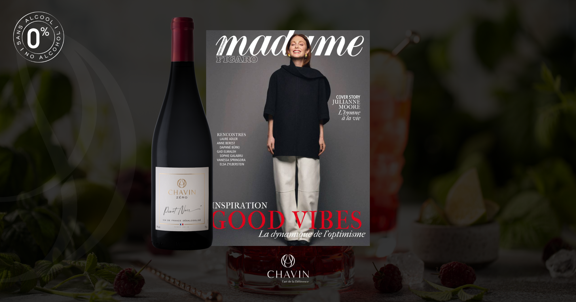Chavin - Dry January et épicurisme moderne : Chavin à l&rsquo;honneur dans Madame Figaro