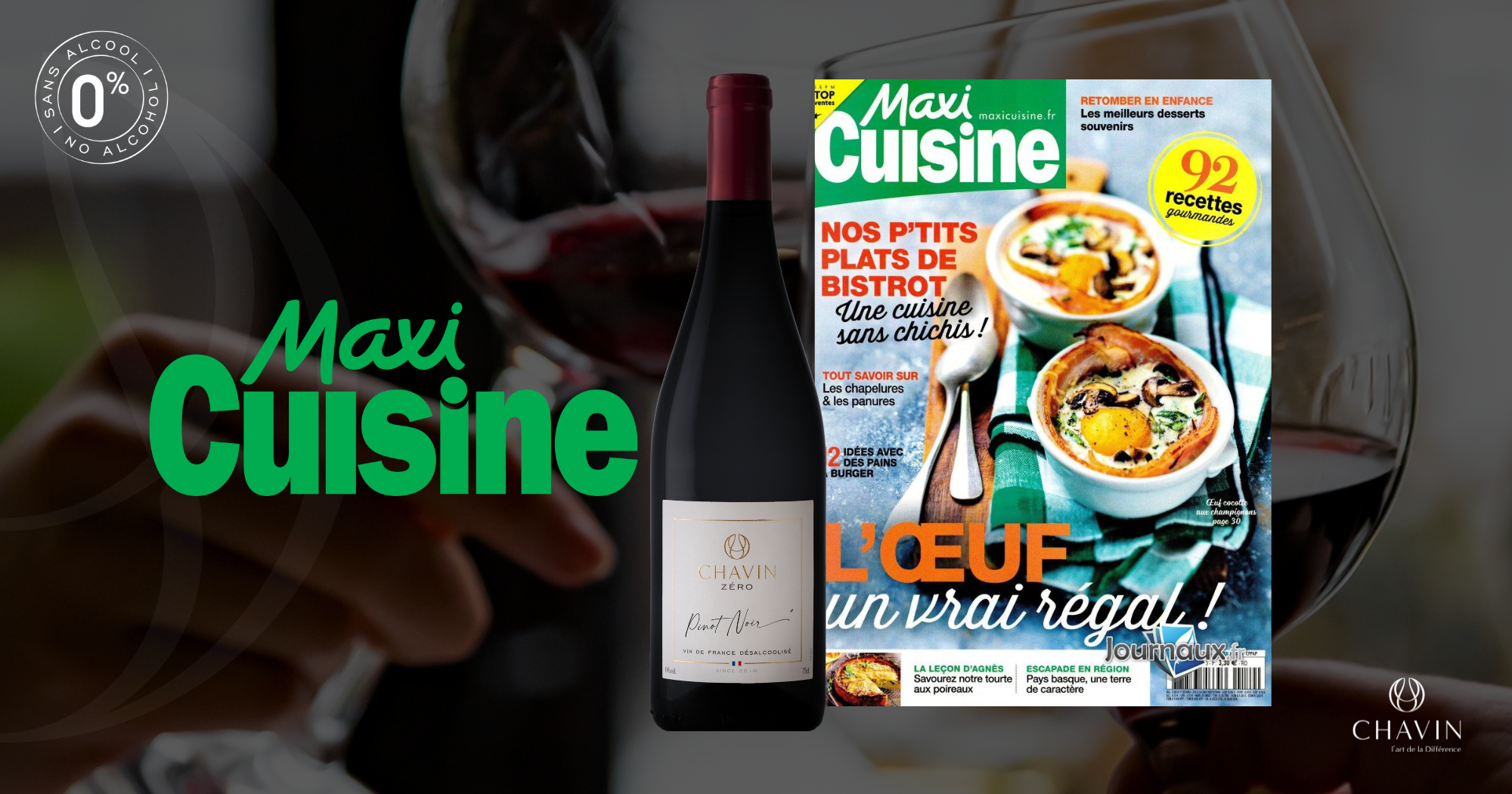 Chavin - Le No-Low en pleine ascension : Chavin Zéro à l’honneur dans Maxi Cuisine