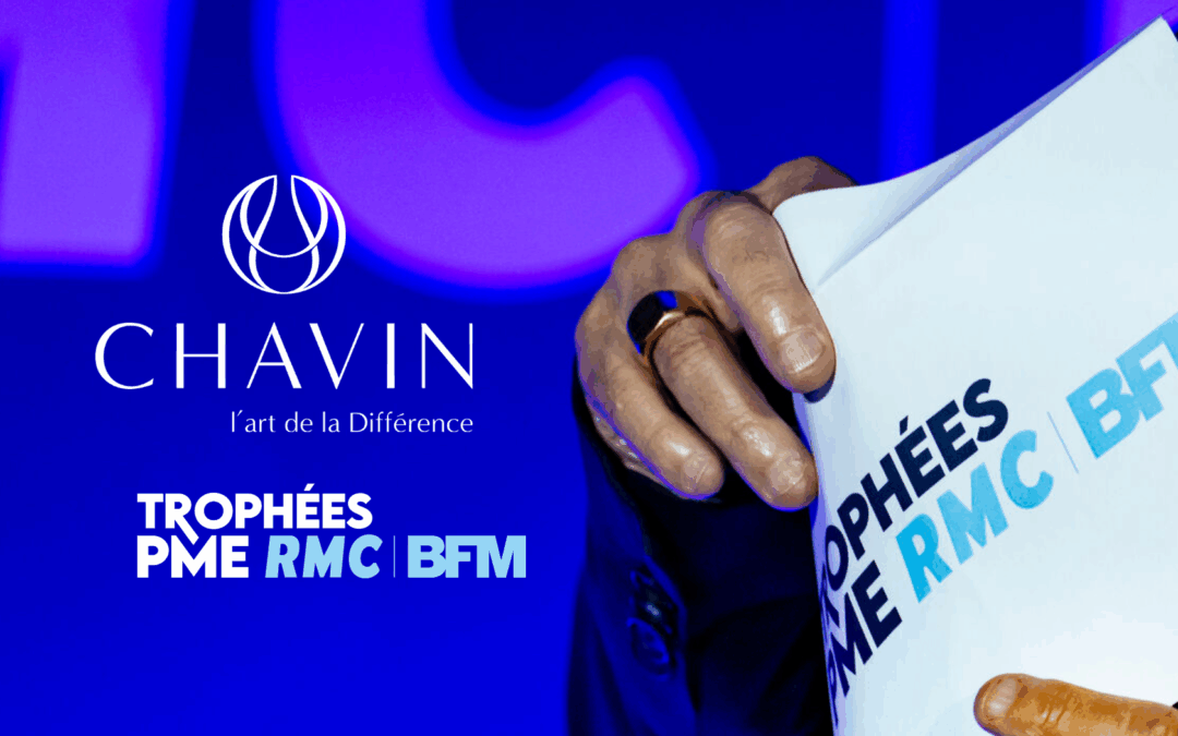 CHAVIN, Lauréat Régional des Trophées PME RMC – Catégorie Export