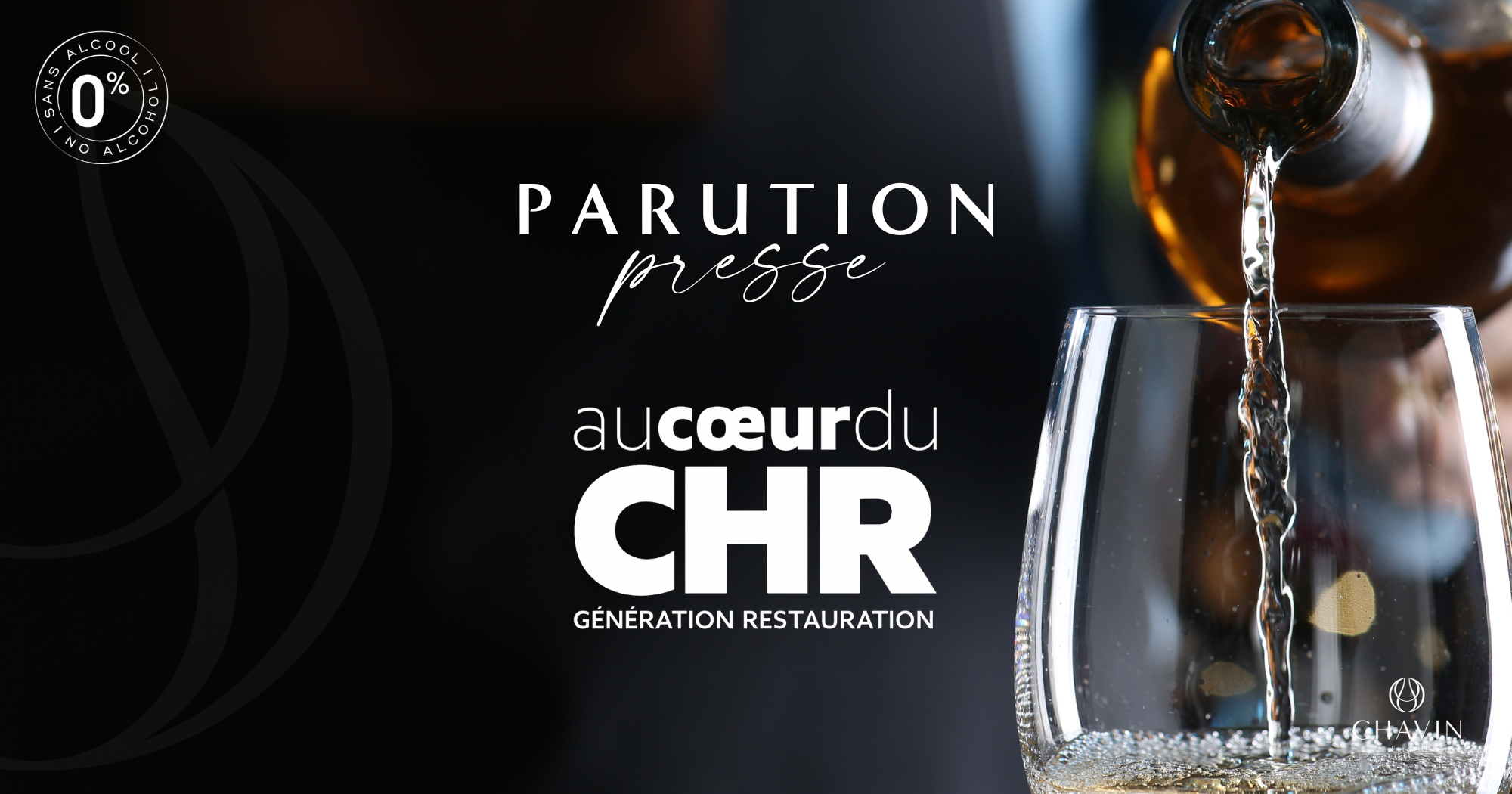 Chavin - Au cœur du CHR met à l’honneur la collaboration entre Chavin et Fabrice Sommier