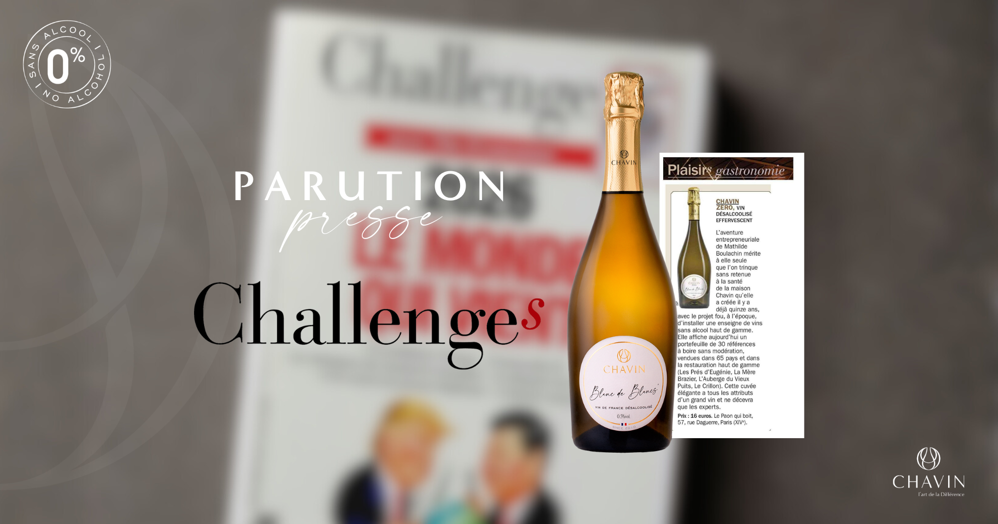 Chavin - Chavin Zéro Blanc de Blancs dans Challenges